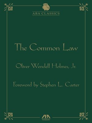 cover image of The Common Law by Oliver Wendell Holmes
